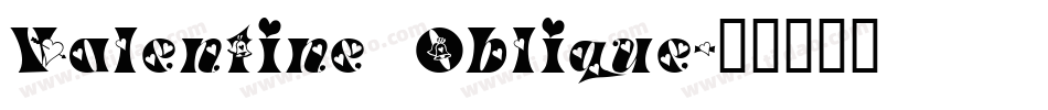 Valentine Oblique字体转换